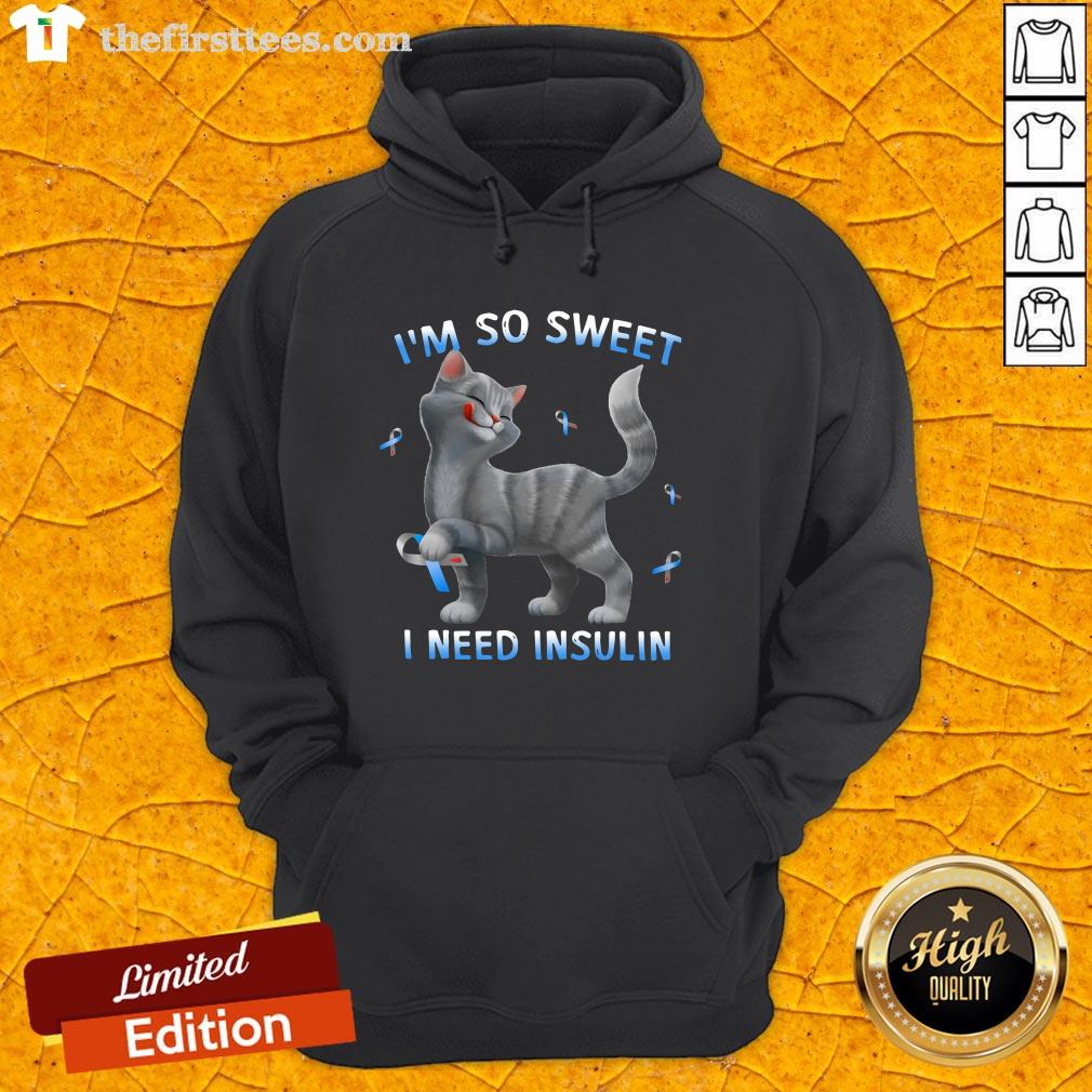 Cat I’m So Sweet I Need Insulin Shirt