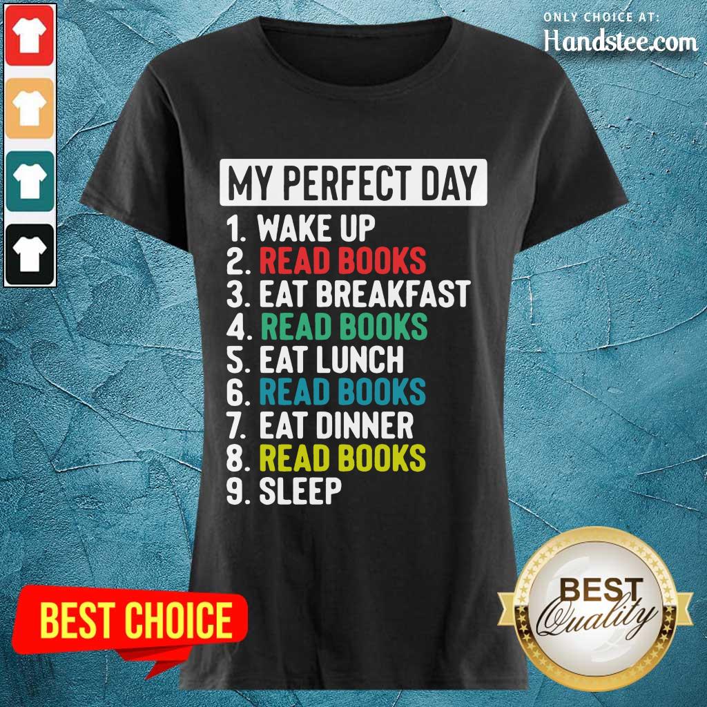 Confident My Perfect Day Shirt