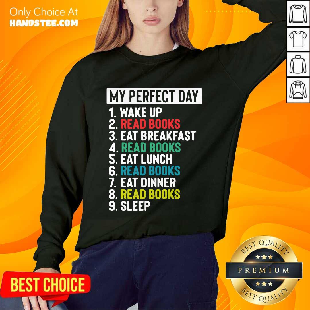 Confident My Perfect Day Shirt
