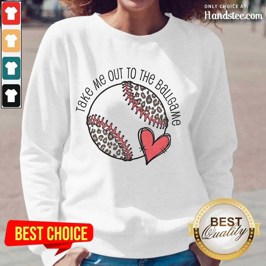 Confident Take Me Out To The Ball Game Shirt