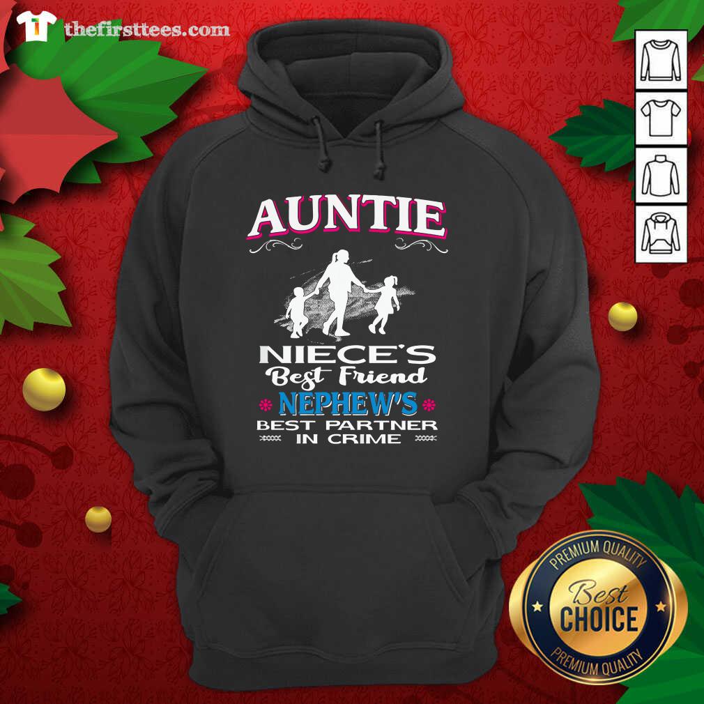 Cool Auntie Niece’s Best Friend Nephew’s Best Partner In Crime Shirt