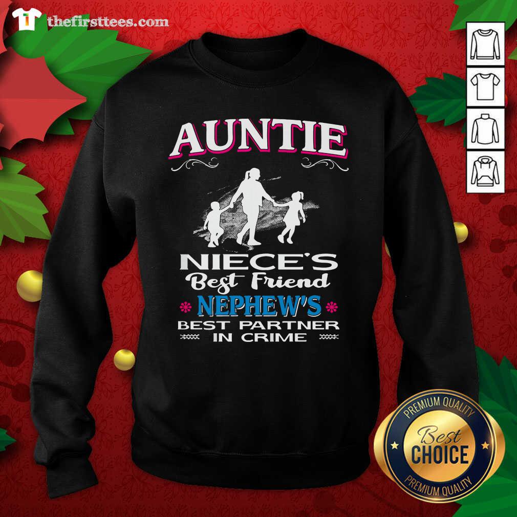 Cool Auntie Niece’s Best Friend Nephew’s Best Partner In Crime Shirt