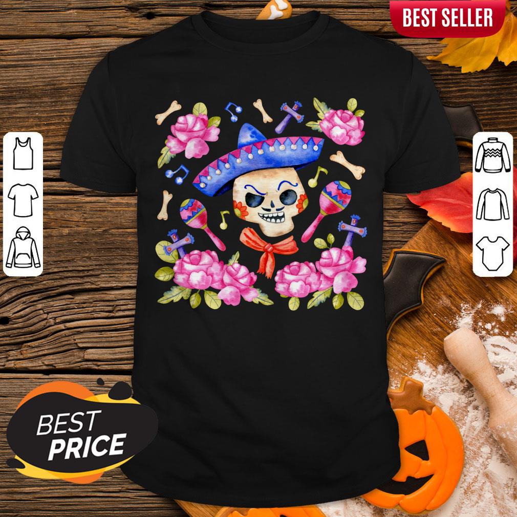 Happy Mexican Dia De Muertos Day Of Dead Sugar Skull Shirt