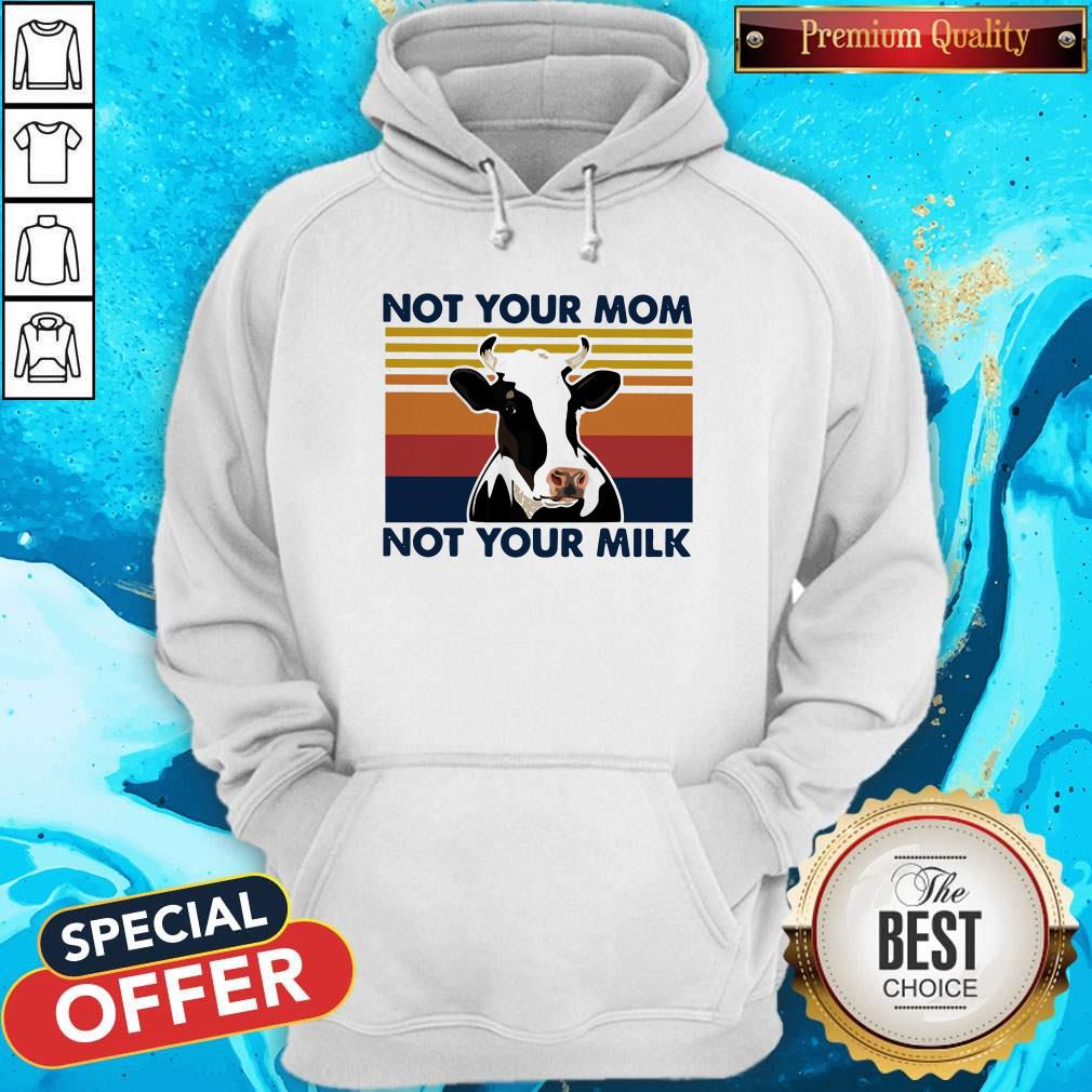 Cow Not Your Mom Not Your Milk Vintage Retro Shirt
