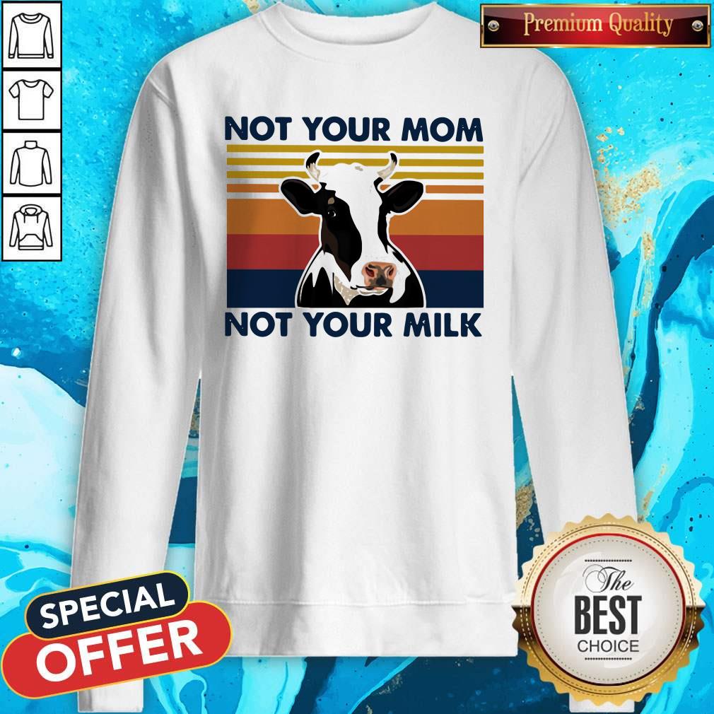 Cow Not Your Mom Not Your Milk Vintage Retro Shirt