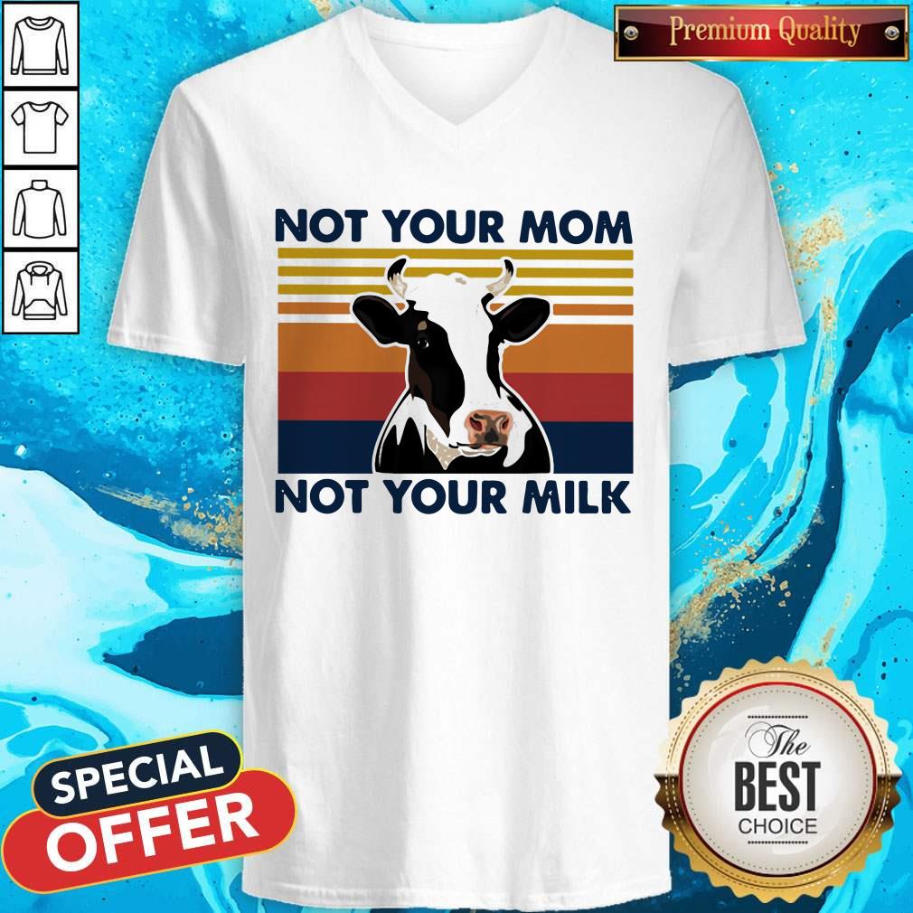 Cow Not Your Mom Not Your Milk Vintage Retro Shirt