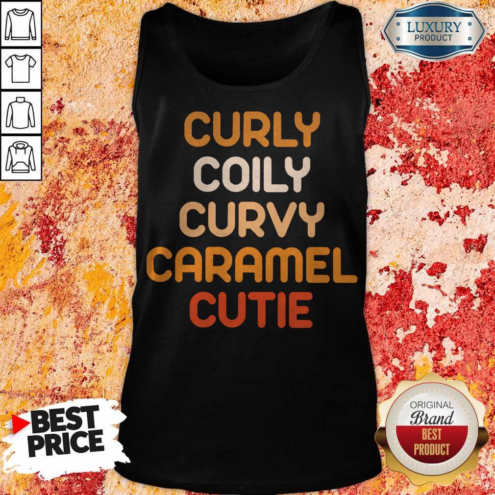 Curly Coily Curvy Caramel Cutie BLM Shirt