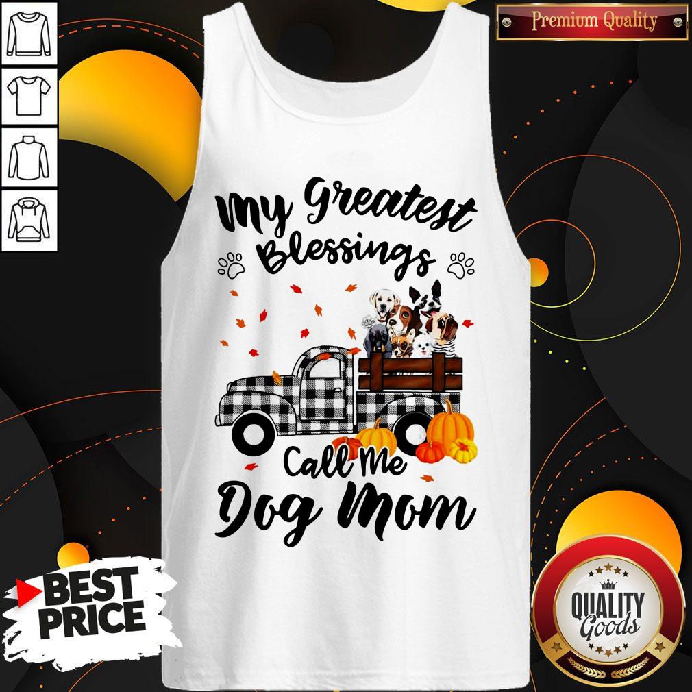 Cute My Greatest Blessings Call Me Dogs Mom Halloween Shirt