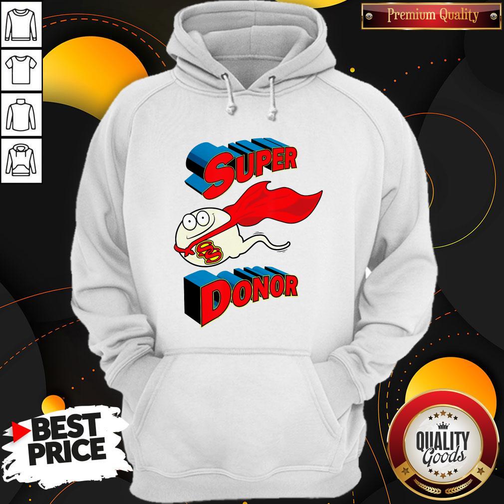Cute Super Donor Shirt