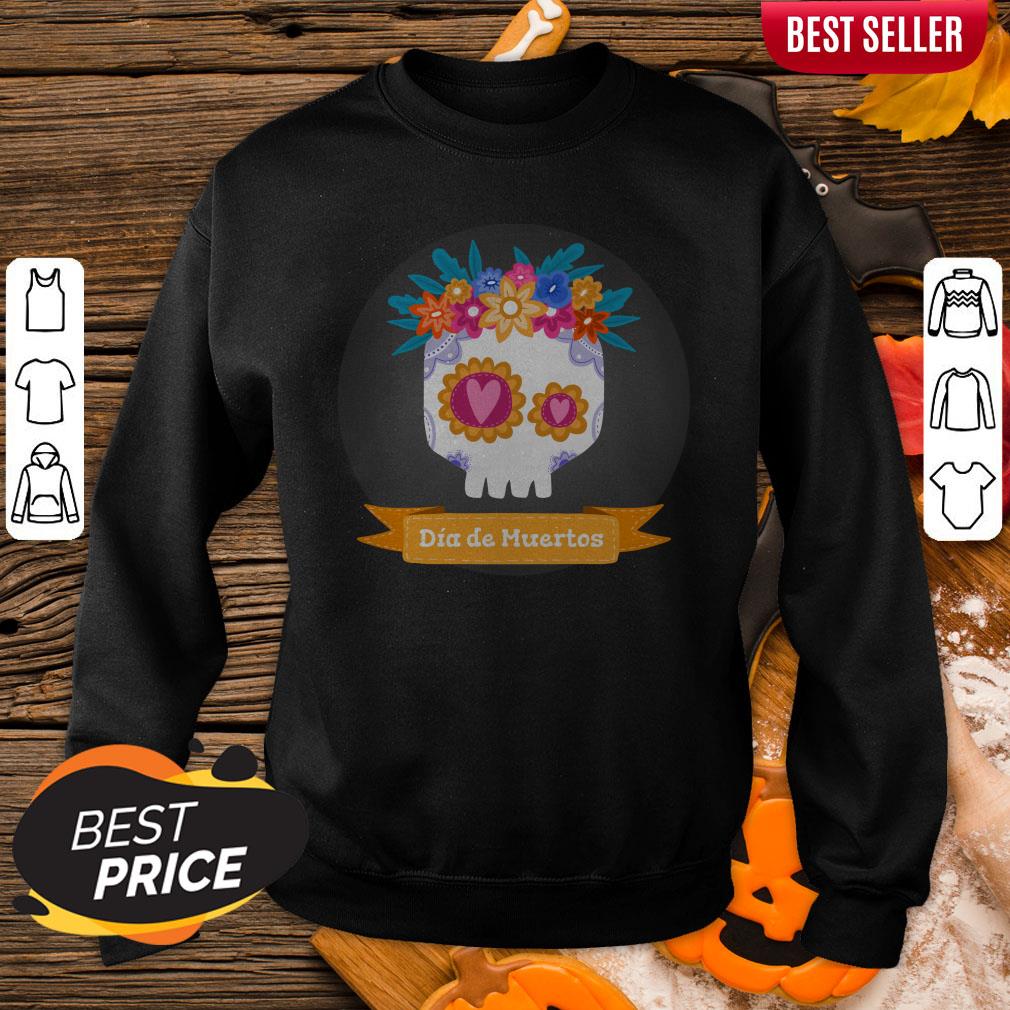 Funny Sugar Skull Dia De Muertos Shirt