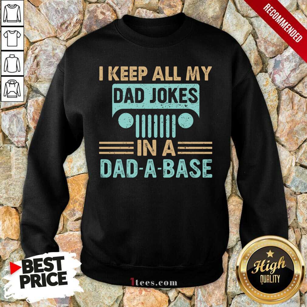 Dad Jokes In A Dad A Base Shirt