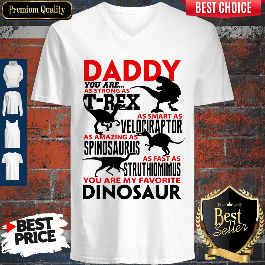 Daddy T-Rex Velociraptor Spinosaurus You Are My Favorite Dinosaur Shirt