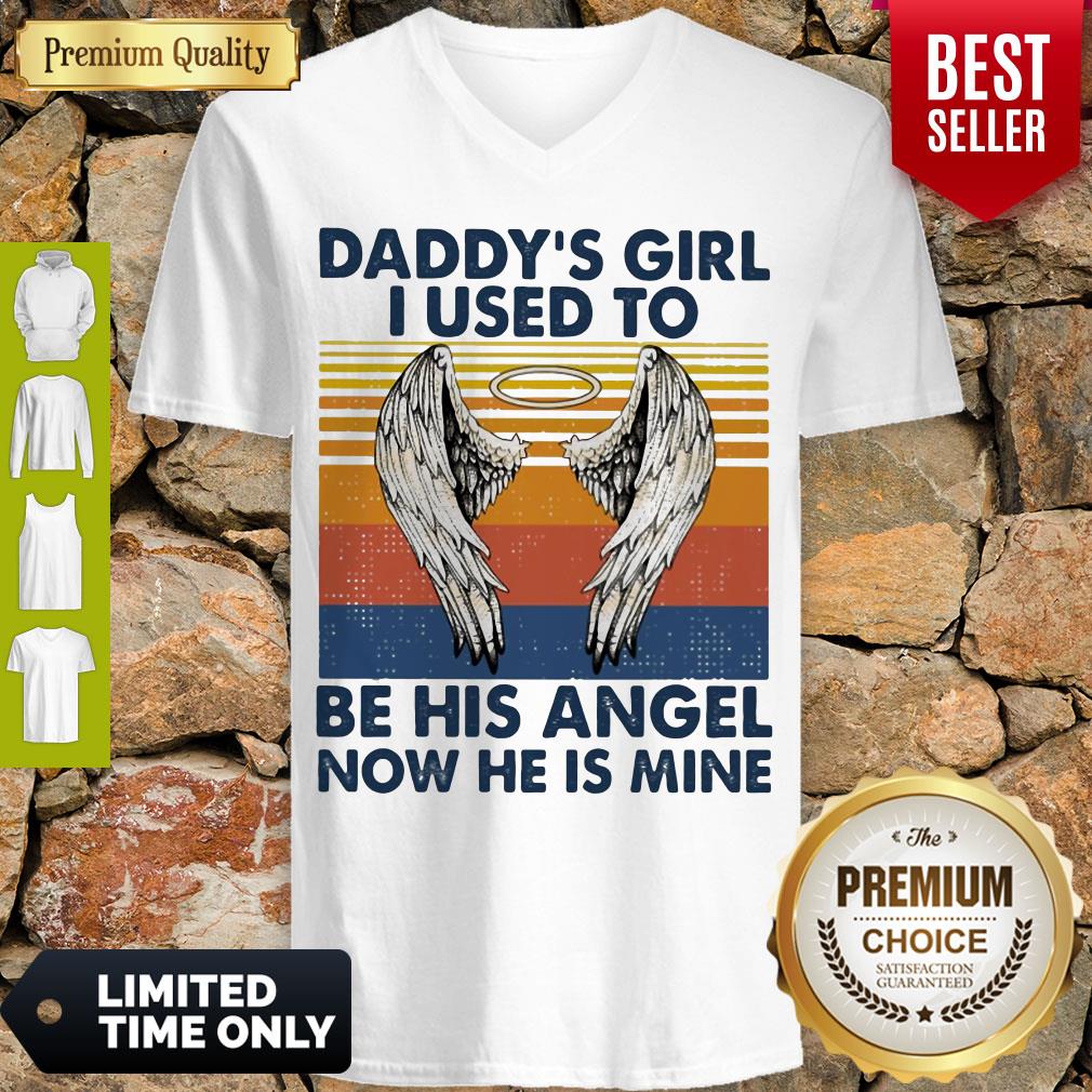 Daddy’s Girl I Used To Be His Angel Now He Is Mine Vintage Shirt