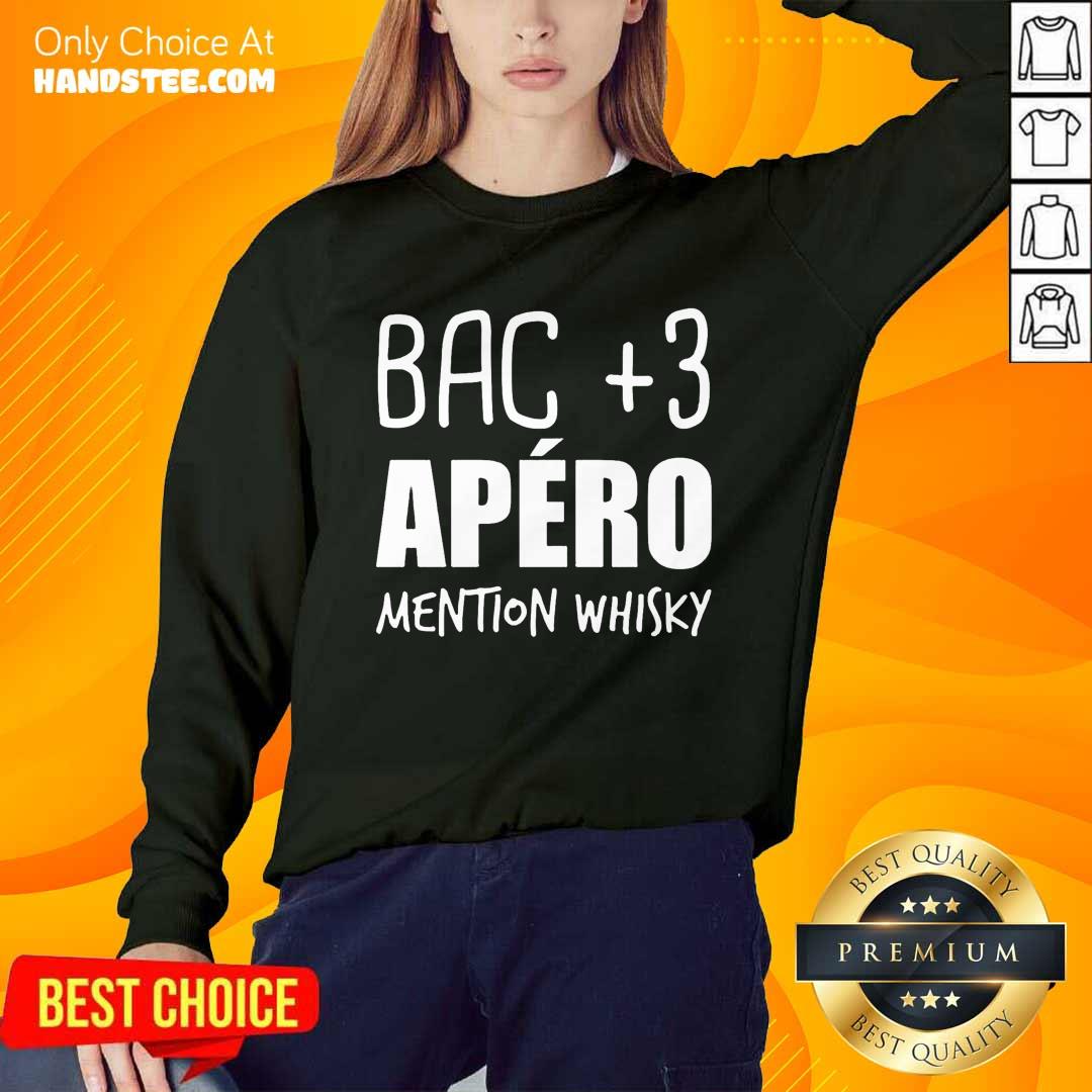 Delighted Bac 3 Apéro Mention Whisky Shirt