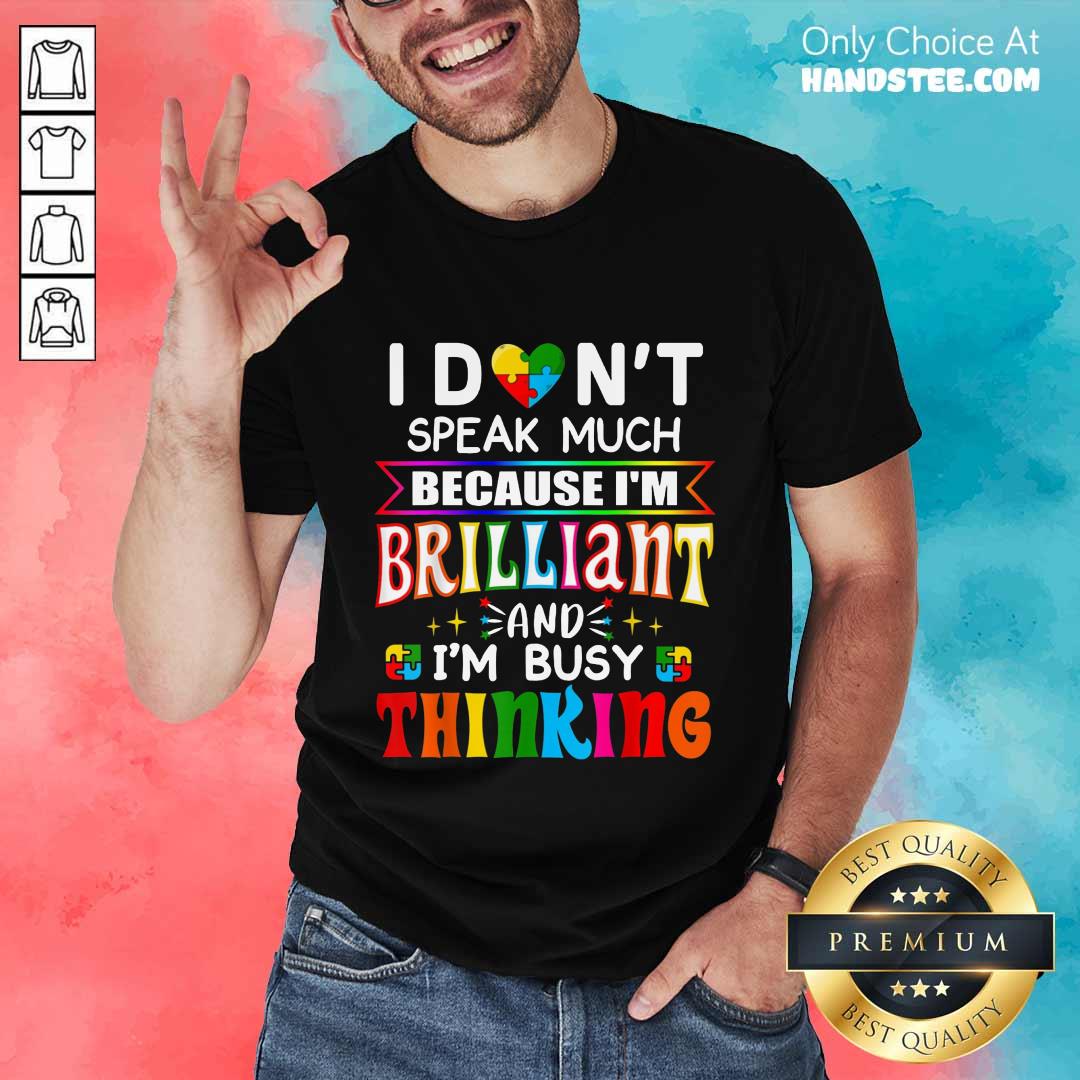Delighted Brilliant Busy Thinking Shirt