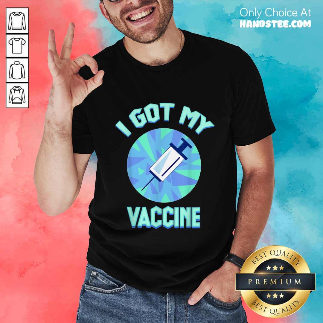 Delighted I Got My Vaccine Terrific Shirt
