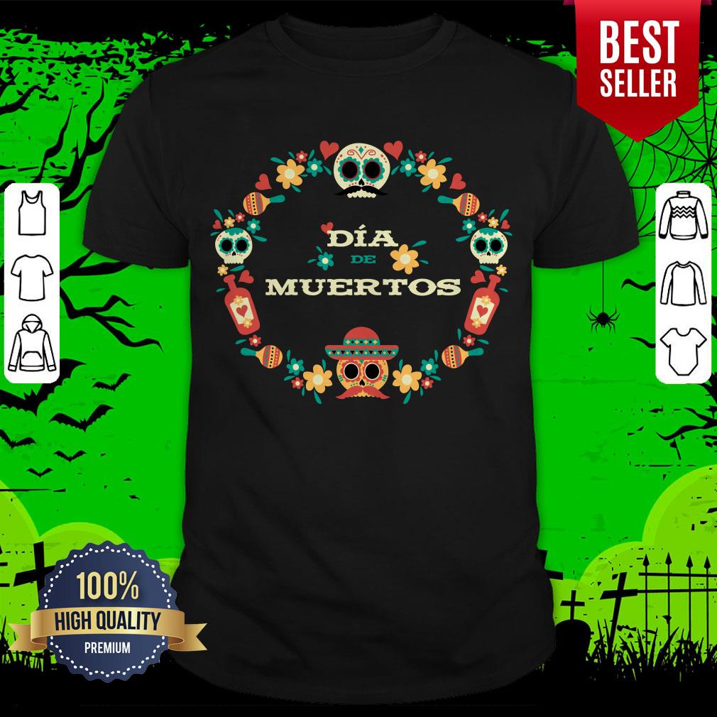 Dia De Muertos Day Of Dead Sugar Skull In Mexican Shirt