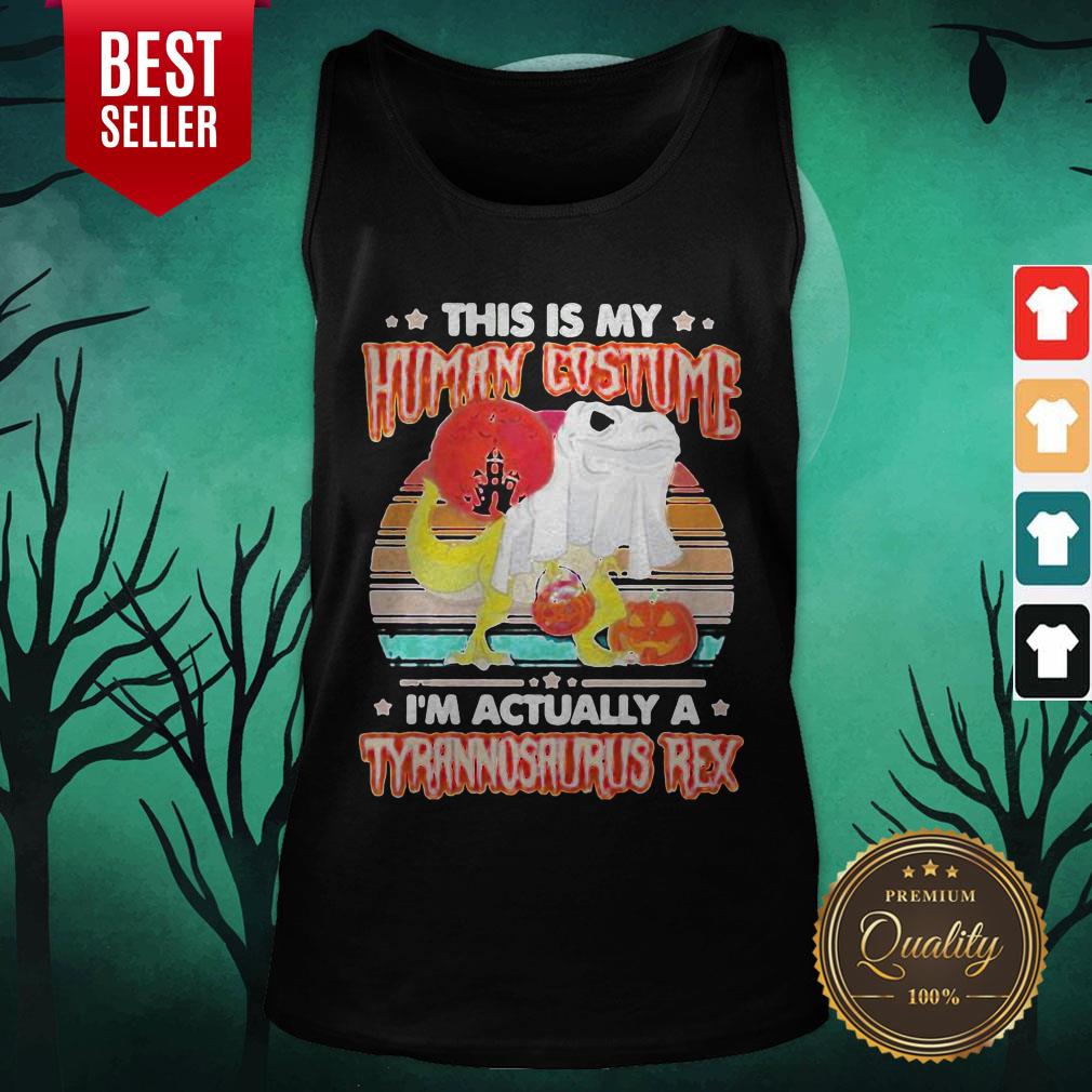 dinosaur-ghost-this-is-human-costume-im-actually-a-tyrannosaurus-rex-sunset-vintage-retro-hallowtank-top.jpg