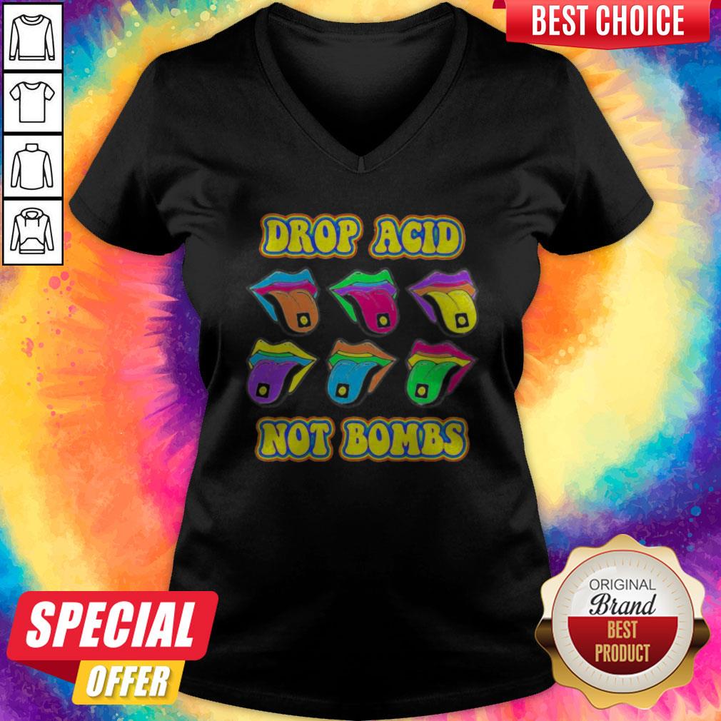Drop Acid Not Bombs Trippy Tongue Lsd Shirt