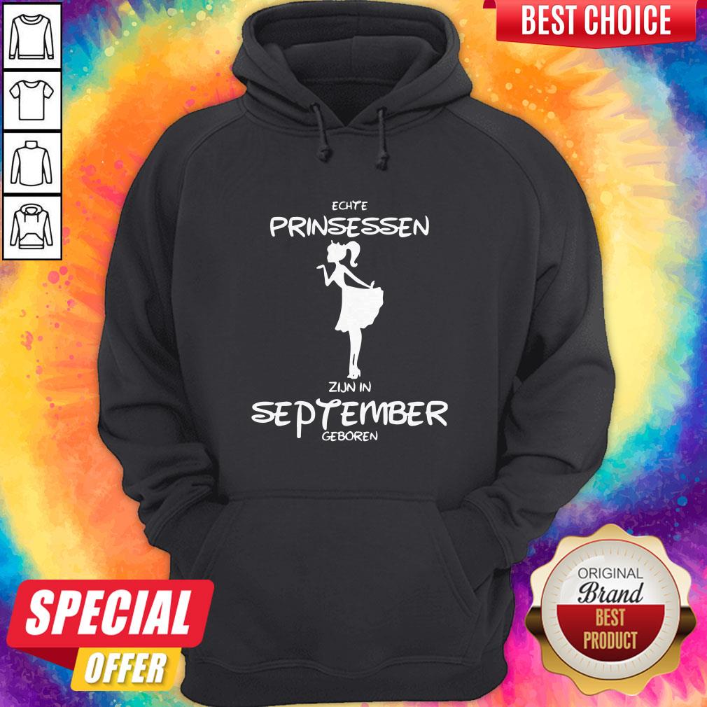 Echte Prinsessen Zijn In September Geboren Shirt