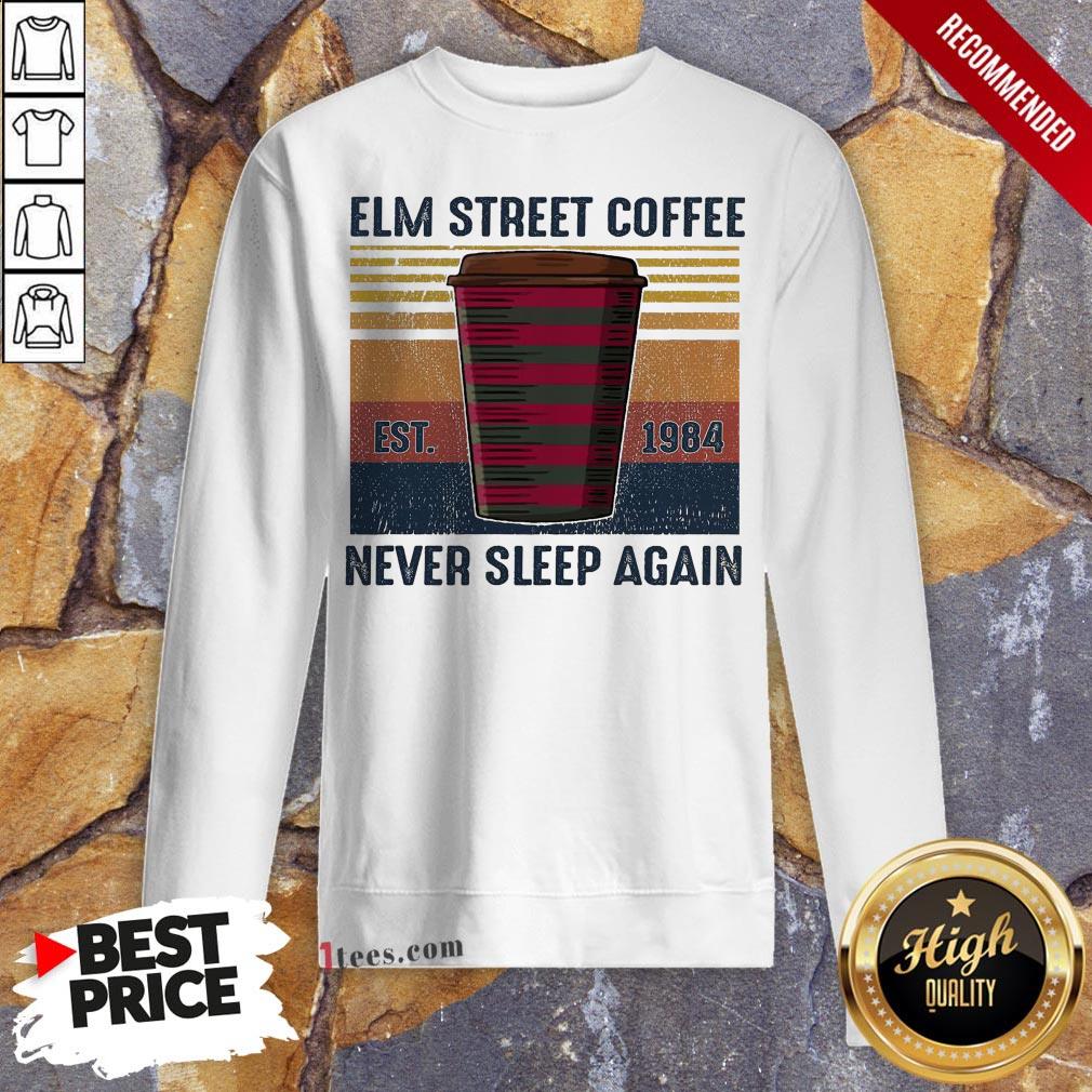 Elm Street Coffee Est 1984 Never Sleep Again Vintage Shirt