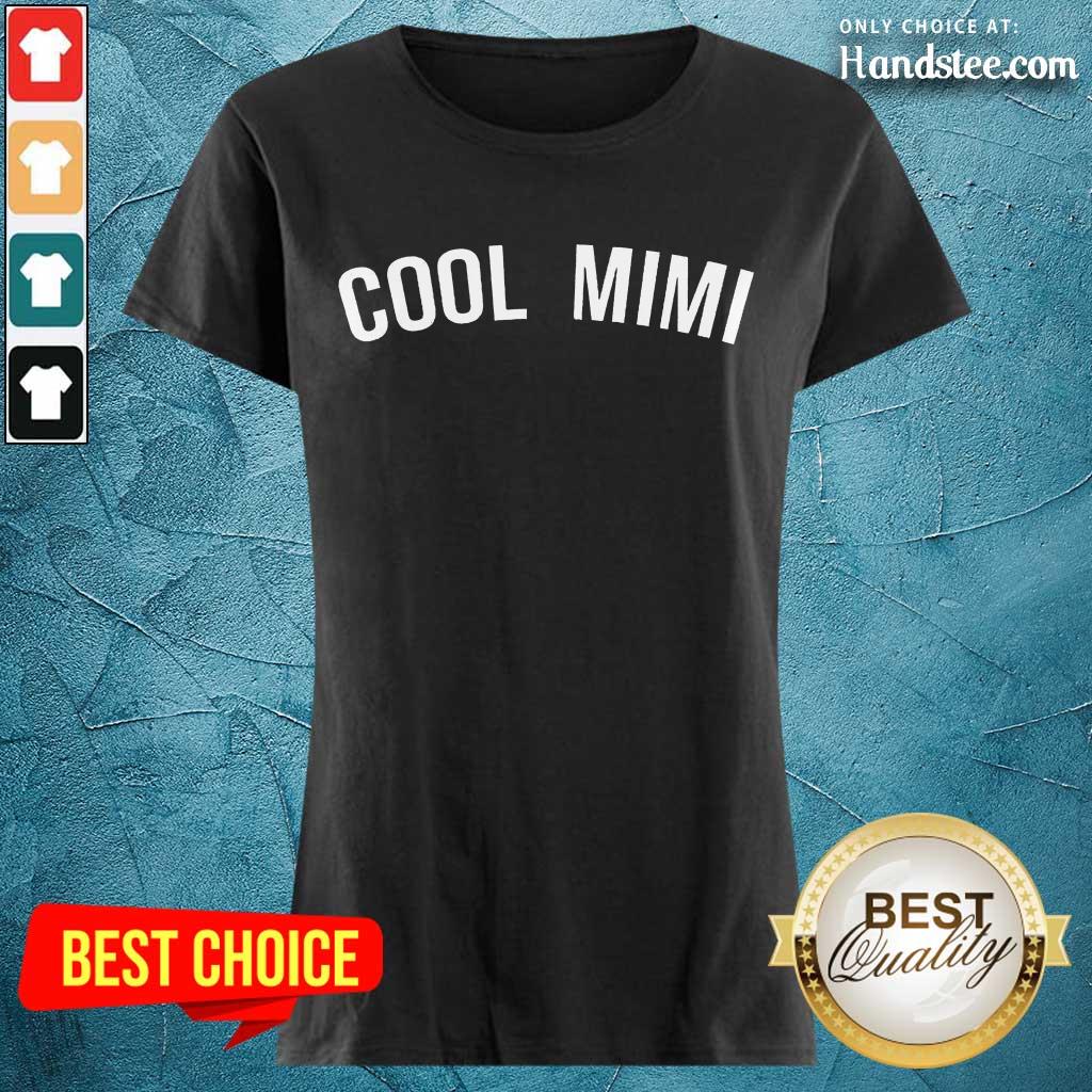 Enthusiastic Cool Mimi Shirt