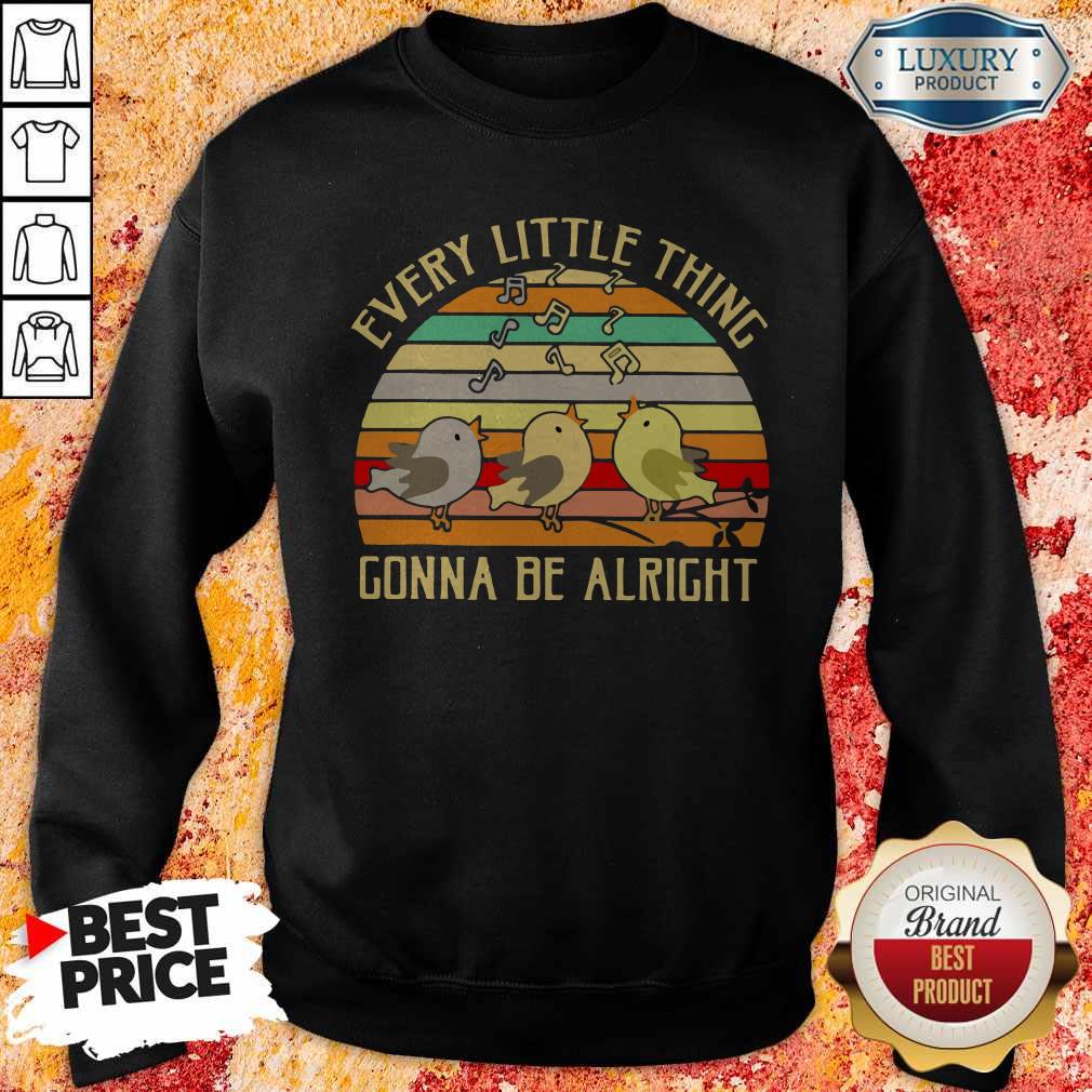 Every Little Thing Is Gonna Be Alright Vintage Shirt