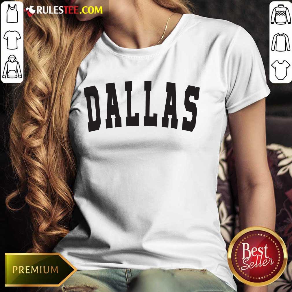 Excellent Dallas Shirt
