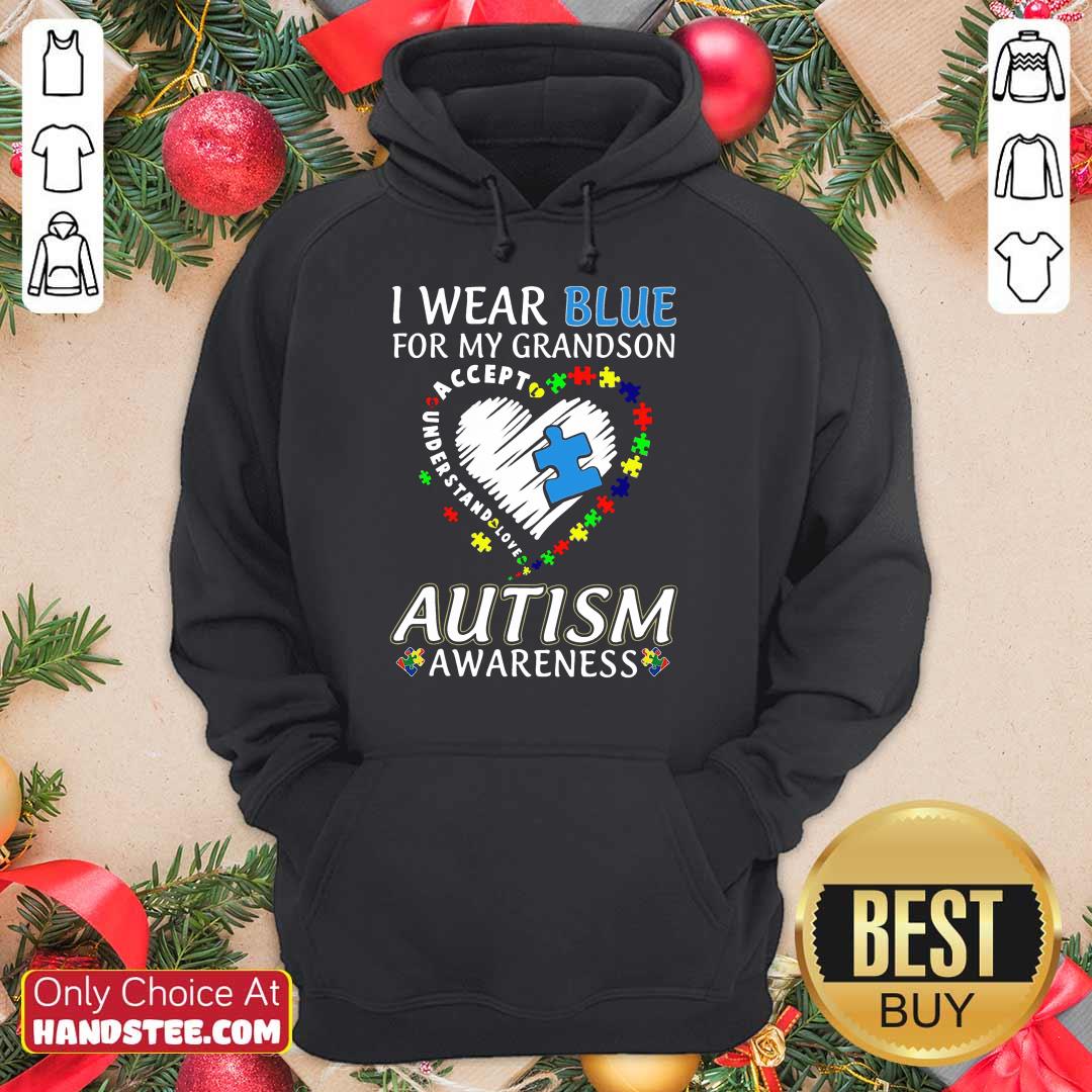 Excited I Wear Blue For My Grandson Shirt