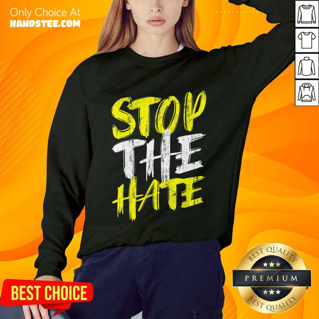 Excited Stop The Hate Asian Comfortable Shirt