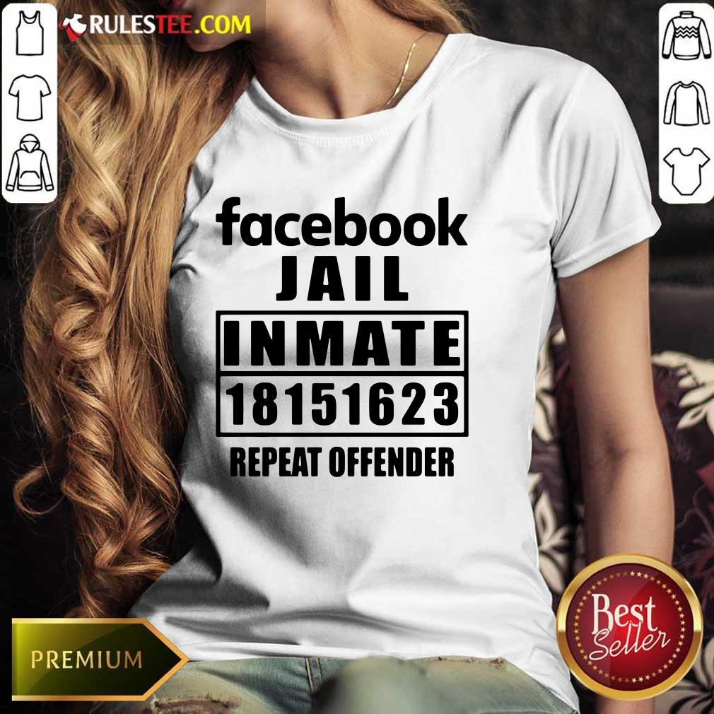 Facebook Jail Inmate 18151623 Repeat Offender Shirt