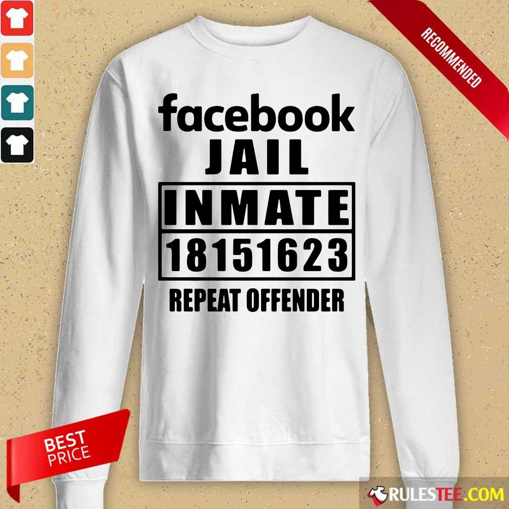 Facebook Jail Inmate 18151623 Repeat Offender Shirt
