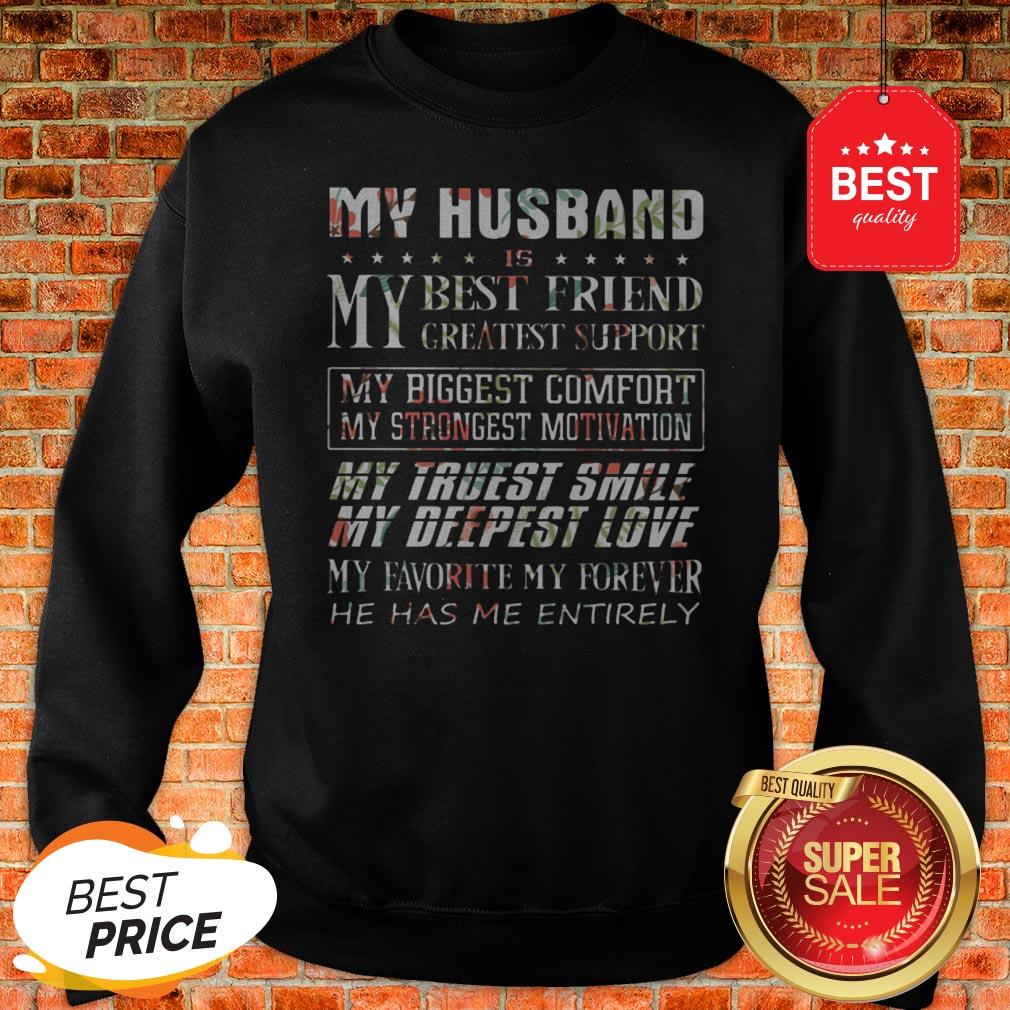 Flower My Husband Is My Best Friend Greatest Support My Biggest Shirt