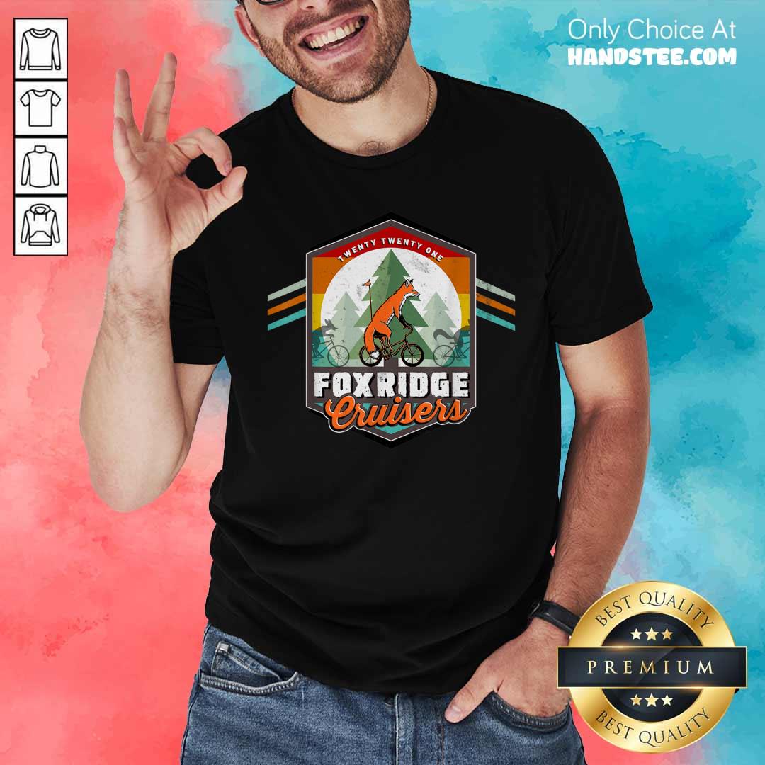 Foxridge Cruisers 2021 Fox Riding A Bike Shirt