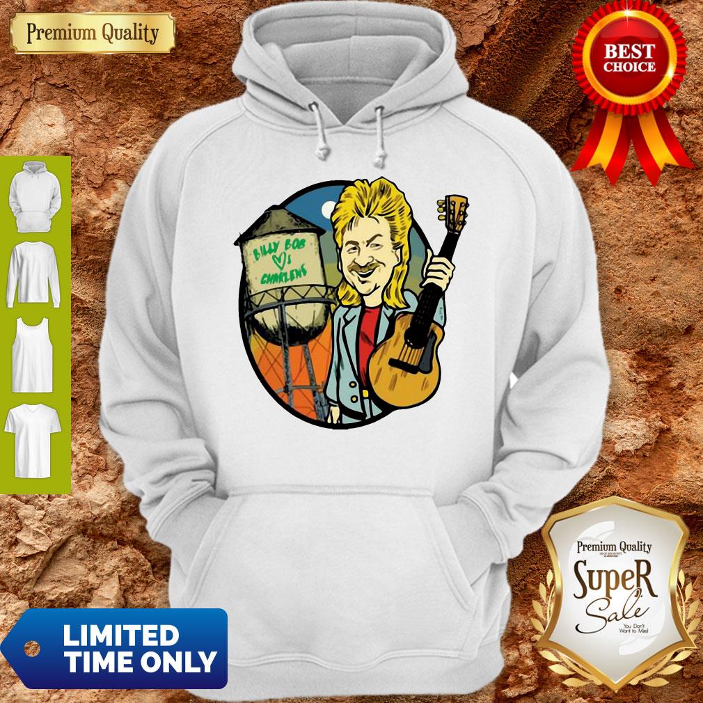 Joe Diffie Billy Bob Loves Charlene Shirt