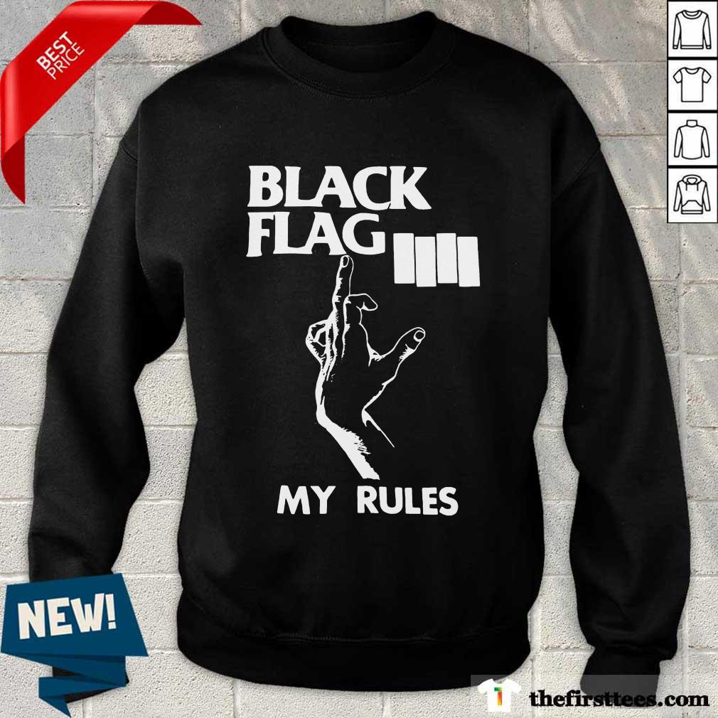 Funny Black Flag My Rules Shirt