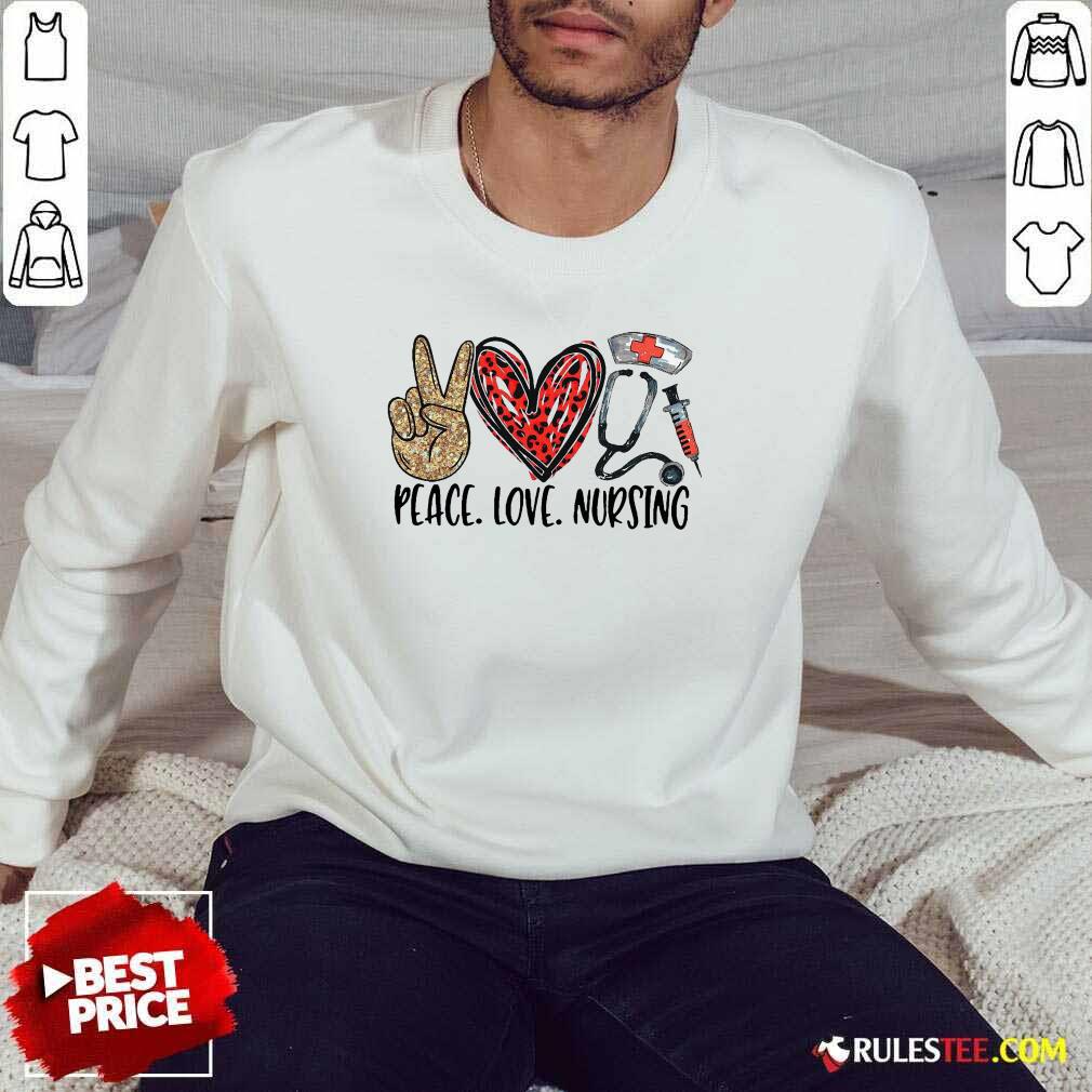Funny Diamond Peace Love And Nursing 2021 Shirt