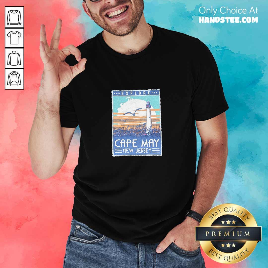 Funny Explore Cape May New Jersey Lighthouse Poster Shirt