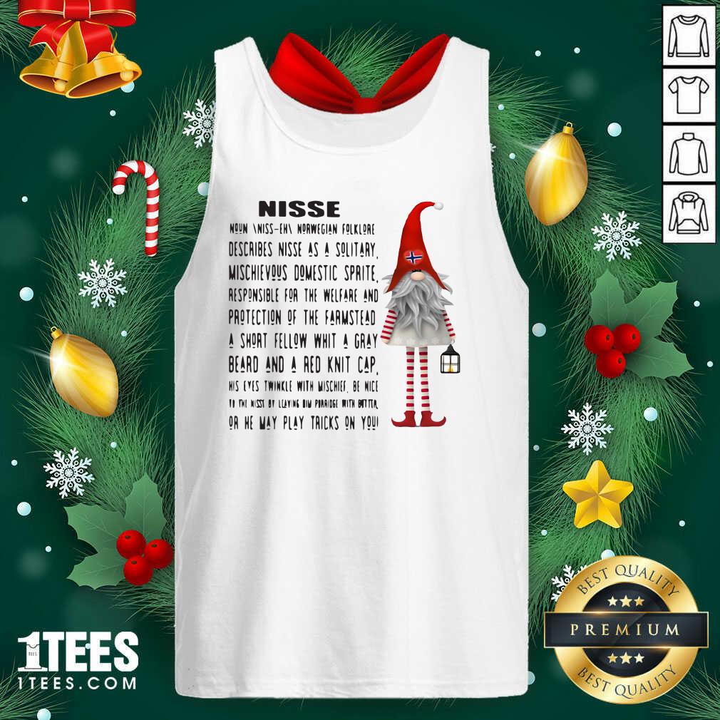 Funny Gnome Nisse Noun Norwegian Folklore Describes Nisse As A Solitary Shirt