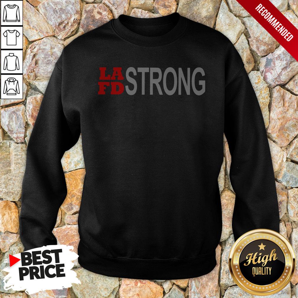 Funny LSFD Strong Shirt