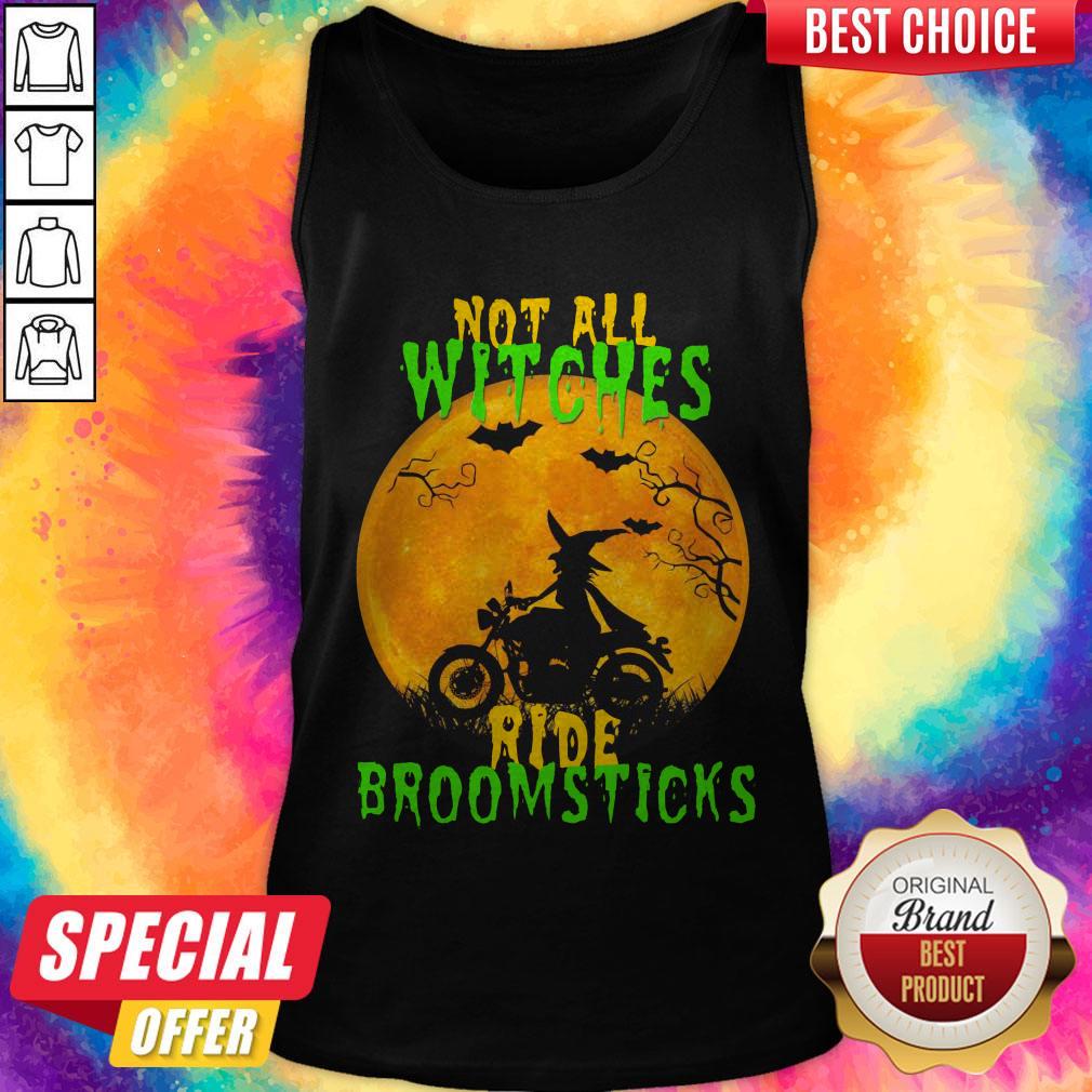 Funny Not All Witches Ride Broomsticks Halloween Shirt