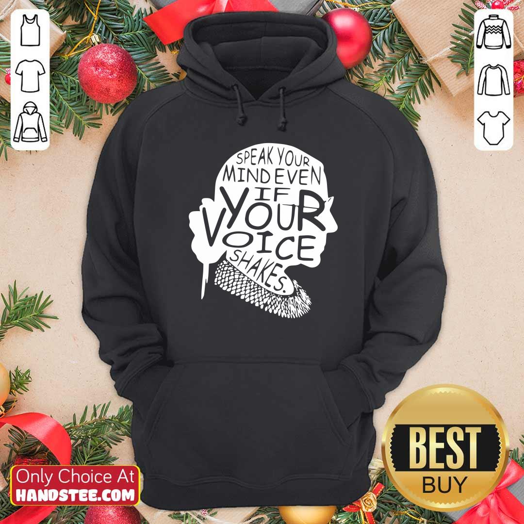 Funny Ruth Bader Ginsburg RBG Speak Your Mind Even If Your Voice Shakes Shirt
