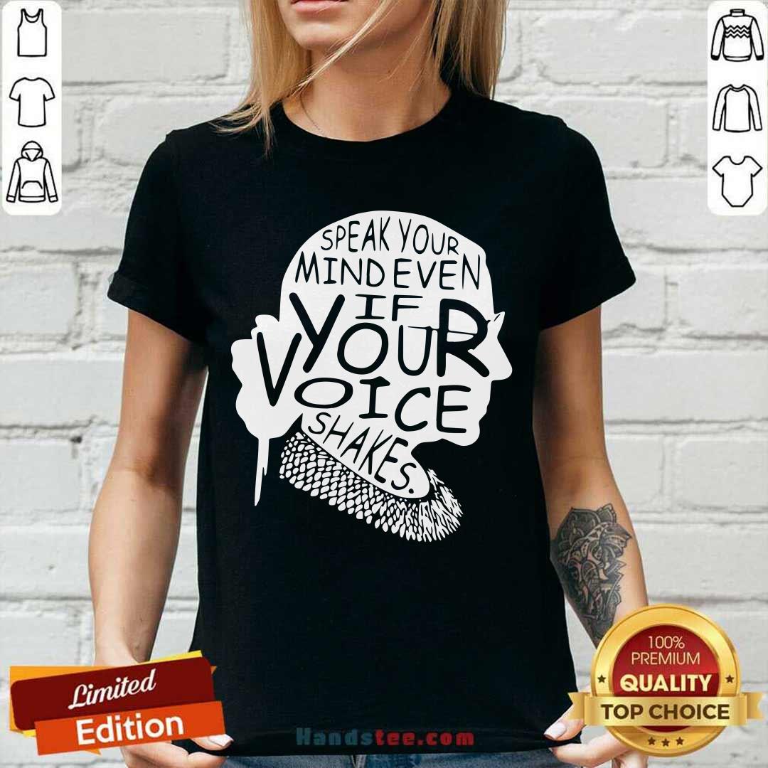 Funny Ruth Bader Ginsburg RBG Speak Your Mind Even If Your Voice Shakes Shirt