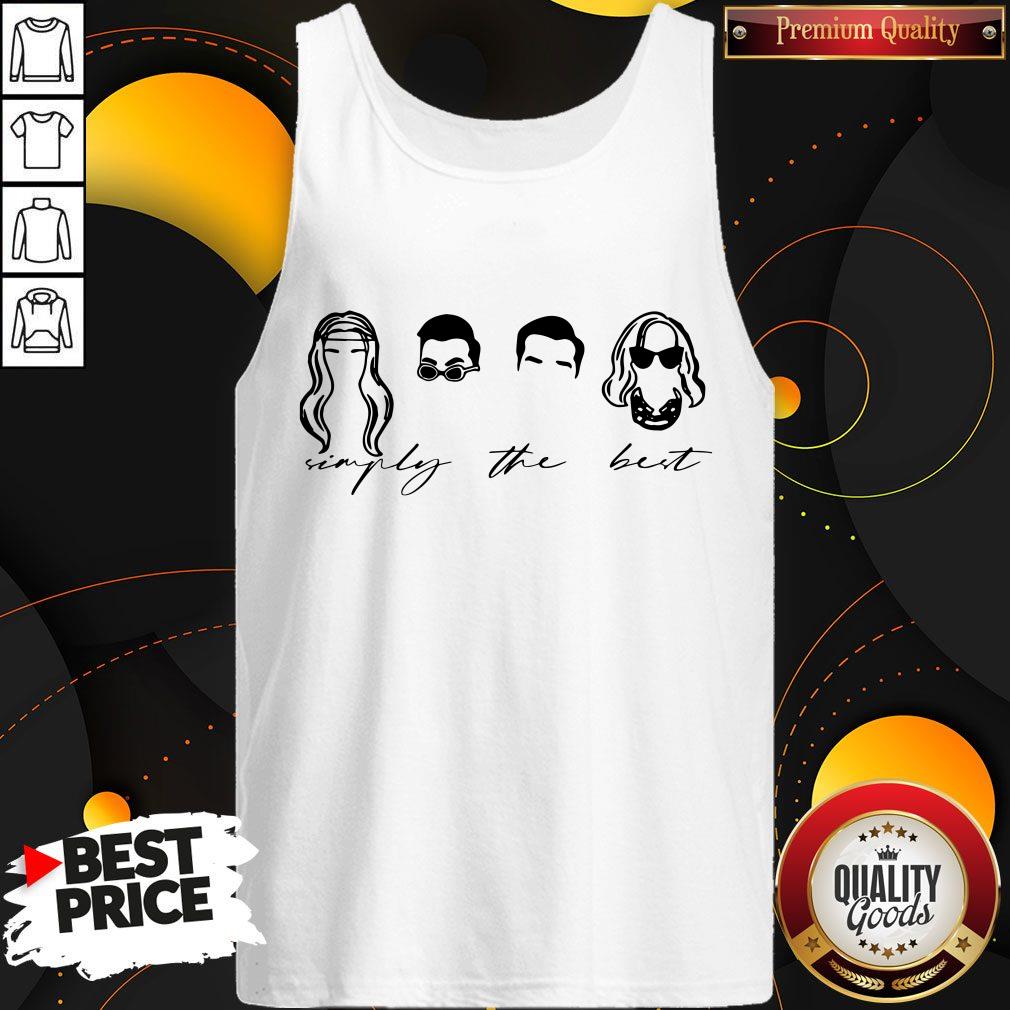 Funny Simply The Best Shirt