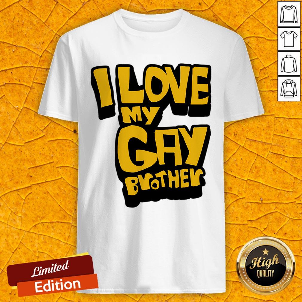 Gay Brother Love Pride LGBT Sibling Love Is Forever Shirt