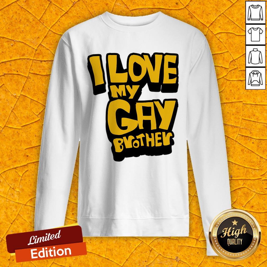 Gay Brother Love Pride LGBT Sibling Love Is Forever Shirt