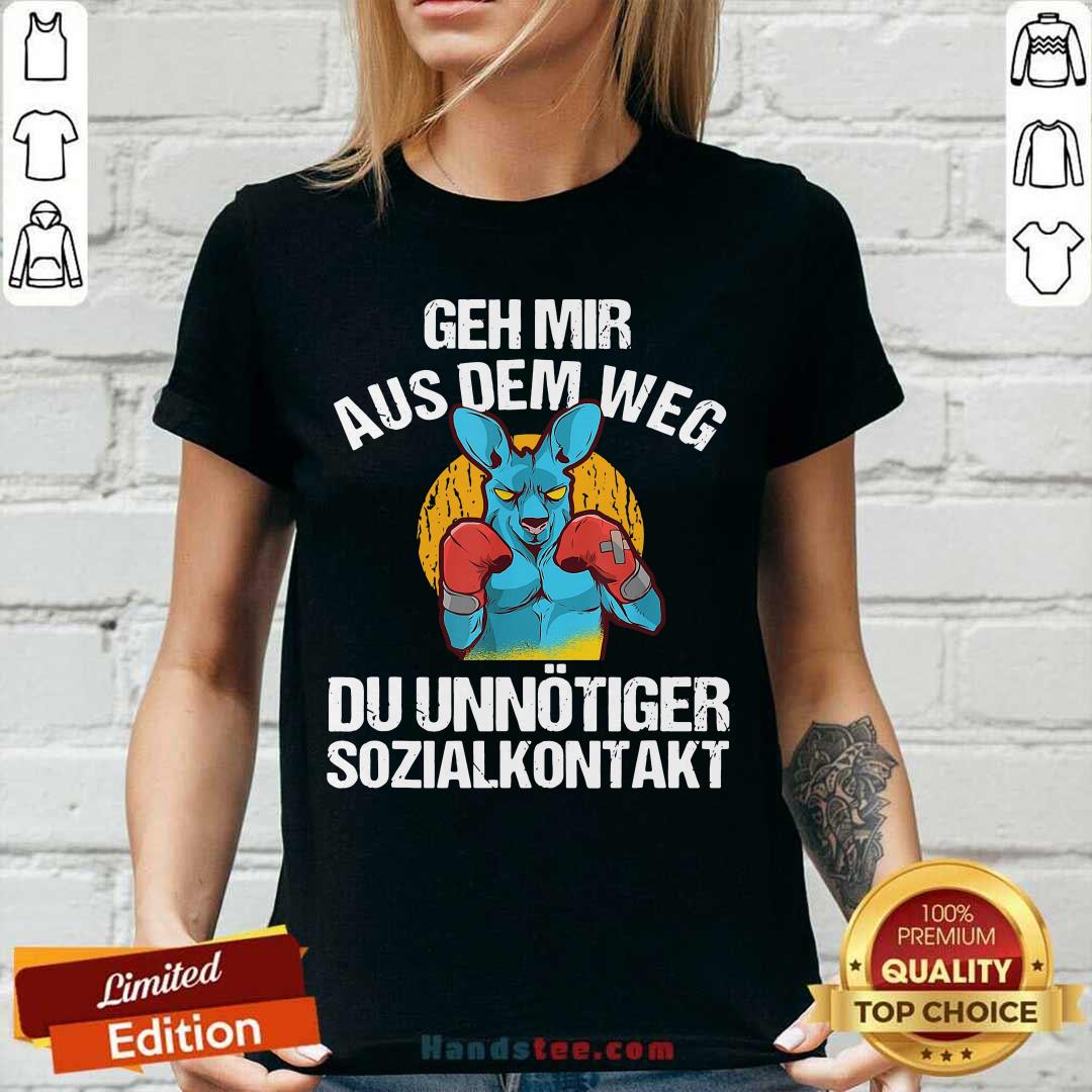 Geh Mir Aus Dem Weg Du Unnötiger Sozialkontakt Lustiges Shirt