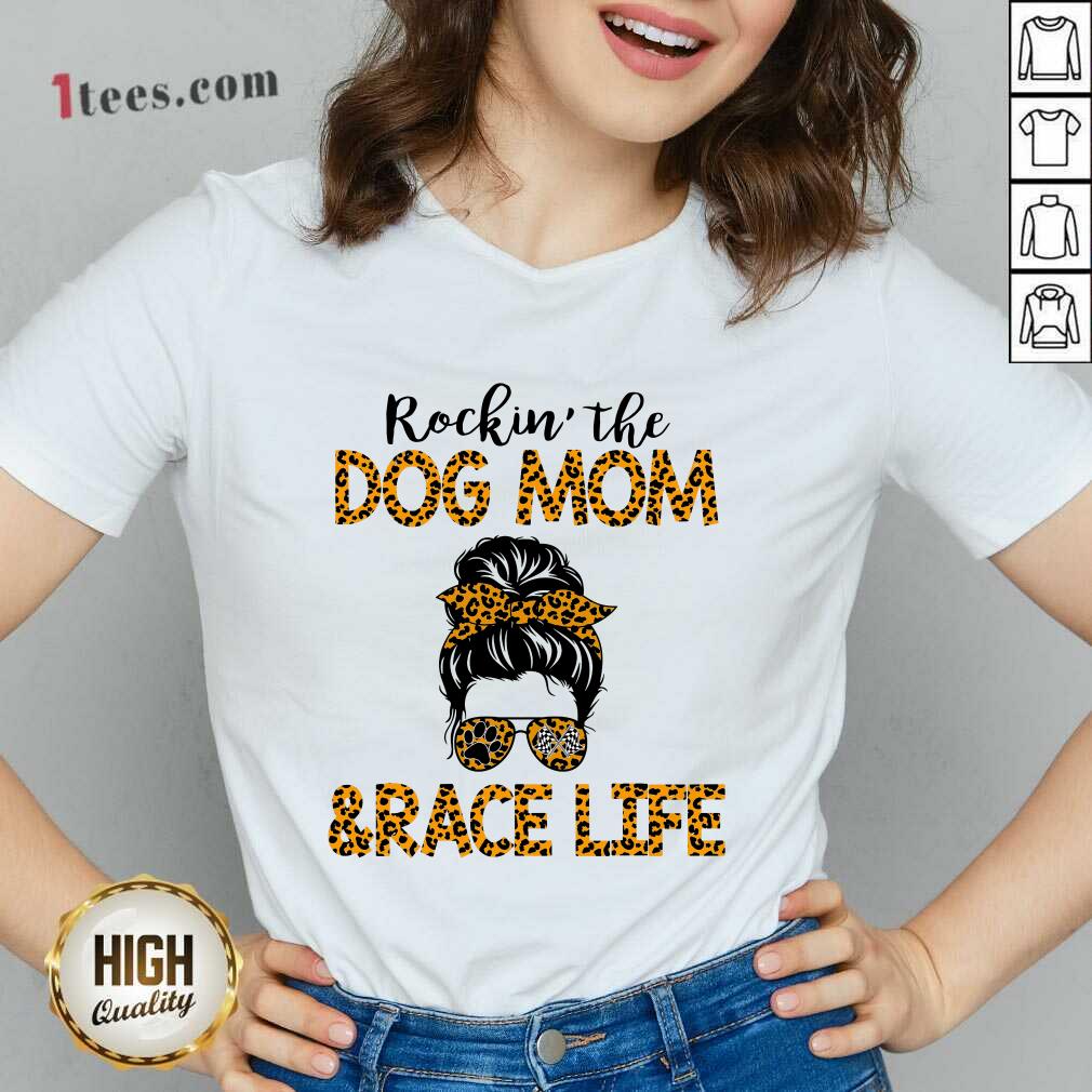 Girl Messy Busy Rocking The Dog Mom And Race Life Leopard Shirt