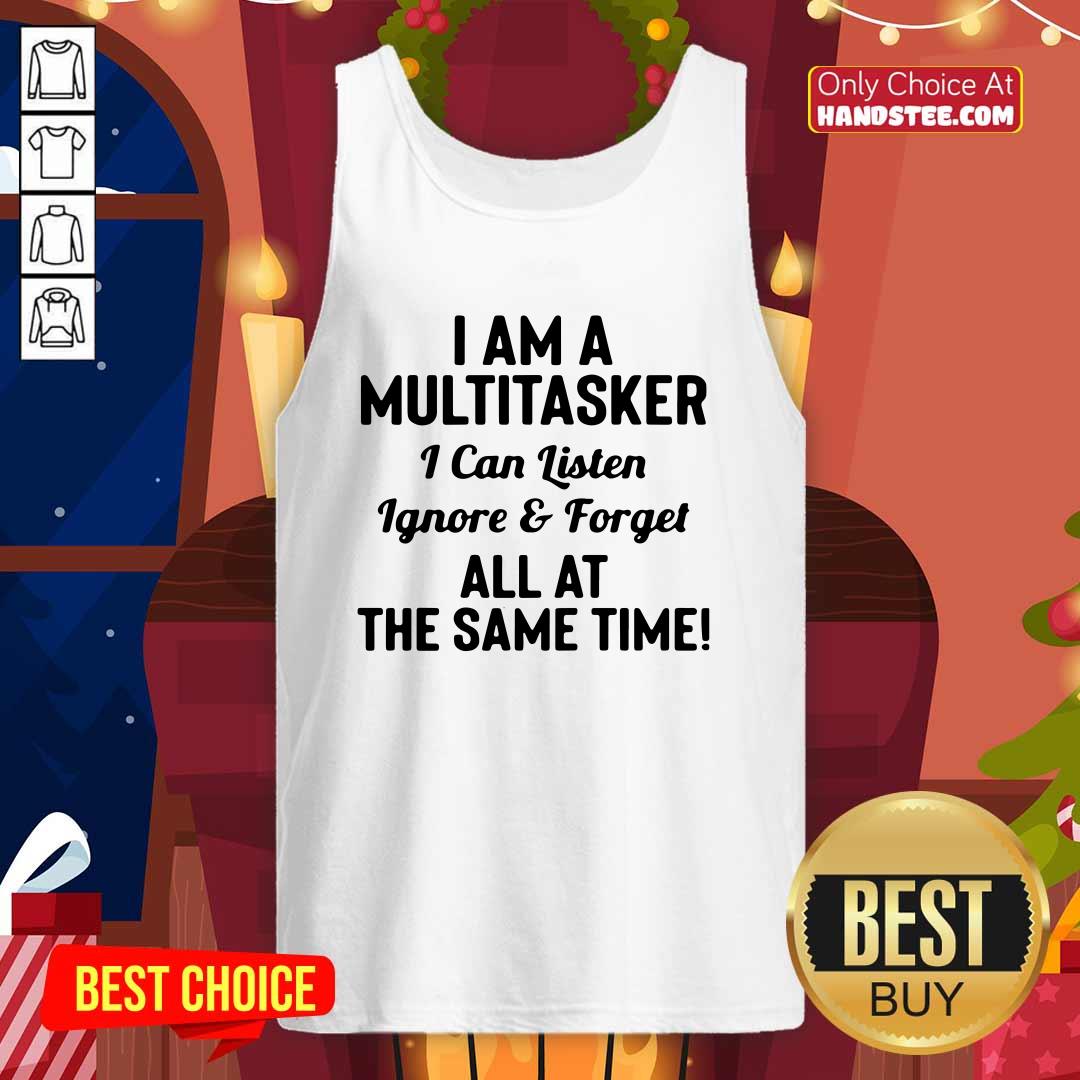 Good 42 I Am A Multitasker Shirt
