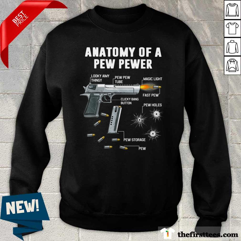 Good Anatomy Of A Pew Pewer Looky Aimy Thingy Shirt